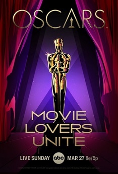 <B> HOORAY FOR HOLLYWOOD: THE 94TH ACADEMY AWARDS WILL AIR MARCH 27 ON ABC</B>