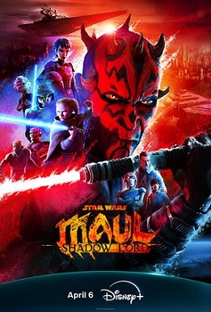 \"STAR WARS: MAUL SHADOW LORD\" DEBUTS APRIL 6 ON DISNEY+