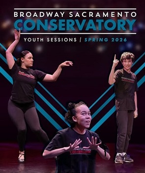 <b>THE BROADWAY SACRAMENTO CONSERVATORY MUSICAL THEATRE PROGRAM PRESENTS ITS WORKSHOP SESSIONS FOR 2026</b>