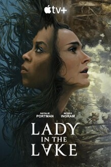 <b>"LADY IN THE LAKE"  DEBUTS  JULY 19 ON APPLETV+</b>