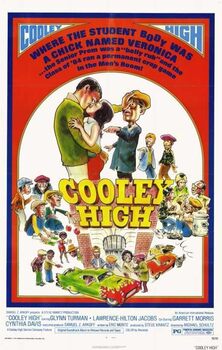 <b> COOLEY HIGH</B>